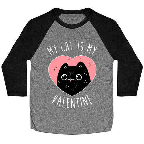 My Cat is My Valentine Baseball Tee