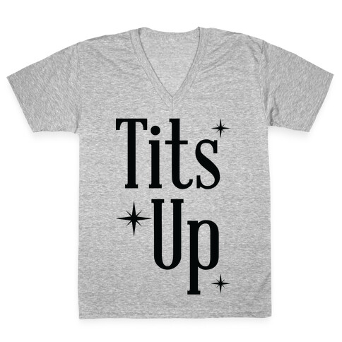 Tits Up V-Neck Tee Shirt