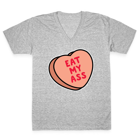 Eat My Ass V-Neck Tee Shirt