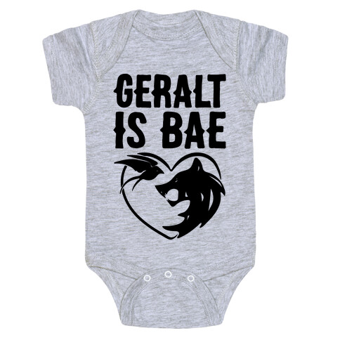 Geralt Is Bae Parody Baby One-Piece