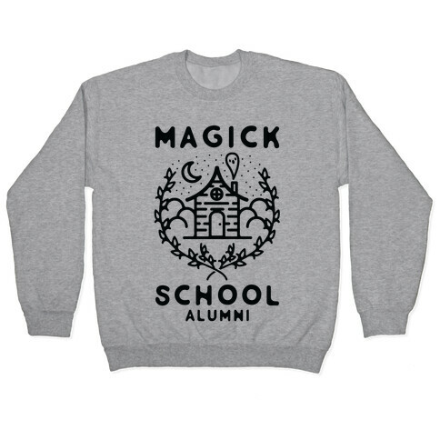Magick School Alumni Pullover