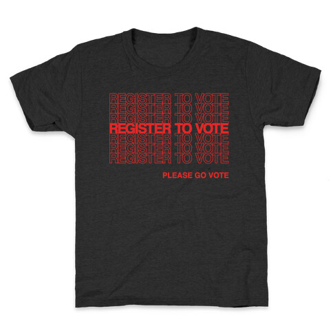 Register To Vote Thank You Bag Parody White Print Kids T-Shirt