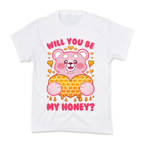 Will You Be My Honey? Kids T-Shirt