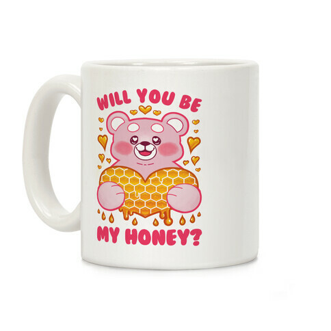 Will You Be My Honey? Coffee Mug