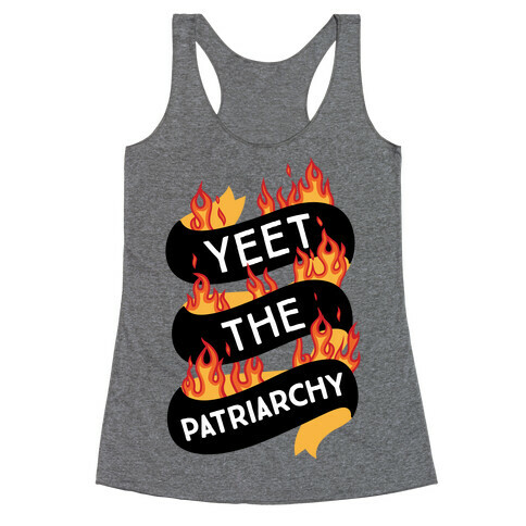 YEET the Patriarchy Racerback Tank Top