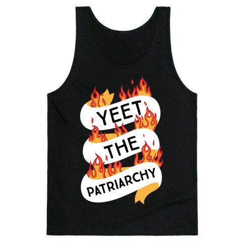 YEET the Patriarchy Tank Top