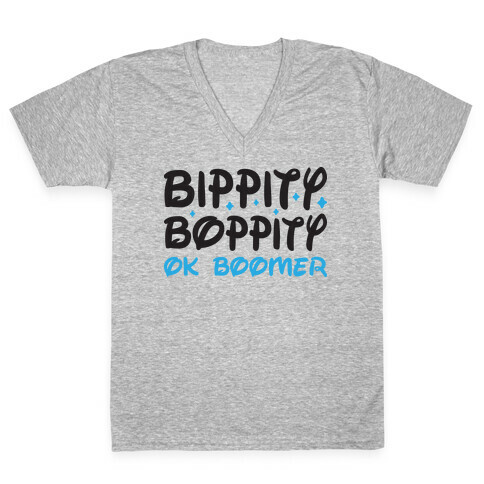 Bippity Boppity OK Boomer V-Neck Tee Shirt