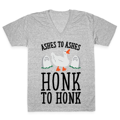 Ashes To Ashes Honk To Honk V-Neck Tee Shirt