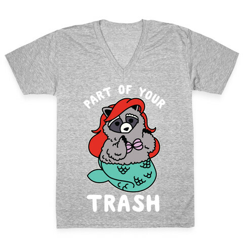 Part of Your Trash Raccoon V-Neck Tee Shirt