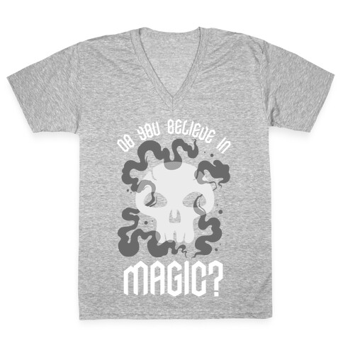 Do You Believe in Magic Black Magic V-Neck Tee Shirt