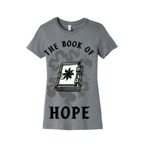 The Book Of Hope White Magic Womens T-Shirt