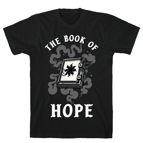 The Book Of Hope White Magic T-Shirt