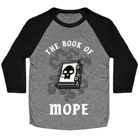 The Book Of Mope Black Magic Baseball Tee