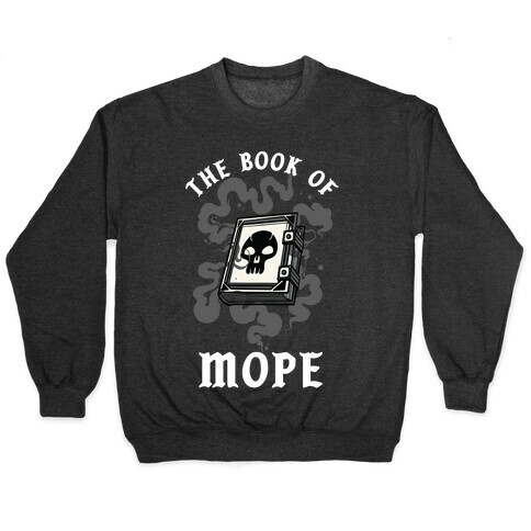 The Book Of Mope Black Magic Pullover