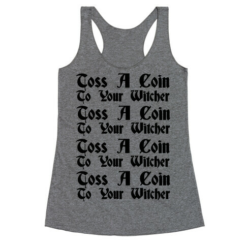 Toss A Coin To Your Witcher Song Pairs Shirt 1 Racerback Tank Top