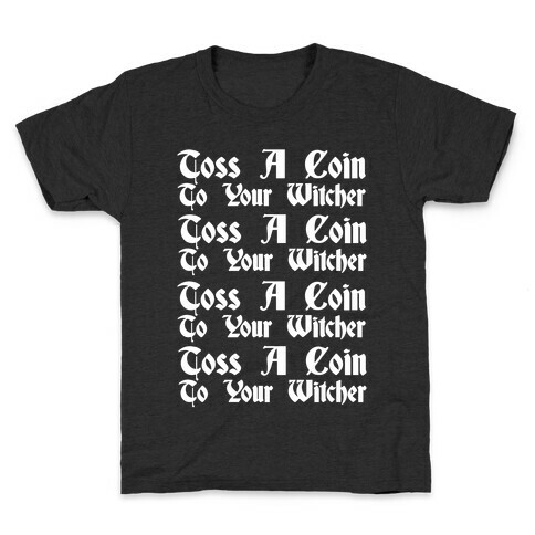 Toss A Coin To Your Witcher Song Pairs Shirt 1 White Print Kids T-Shirt