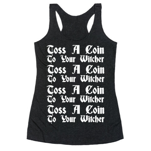 Toss A Coin To Your Witcher Song Pairs Shirt 1 White Print Racerback Tank Top