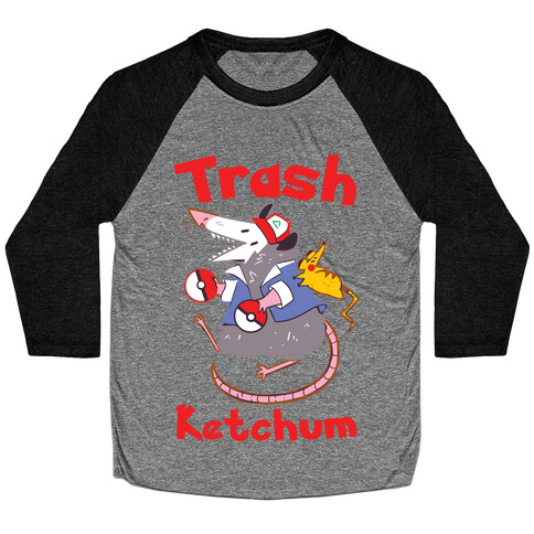 Trash Ketchum Baseball Tee