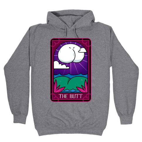 The Butt Hooded Sweatshirt