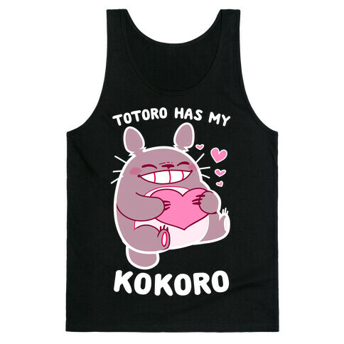 Totoro Has My Kokoro Tank Top