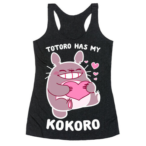 Totoro Has My Kokoro Racerback Tank Top