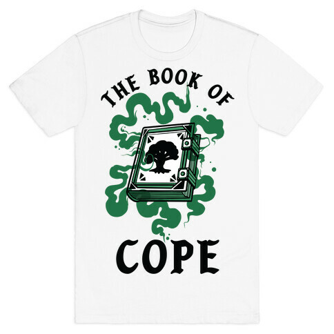 The Book Of Cope Green Magic T-Shirt