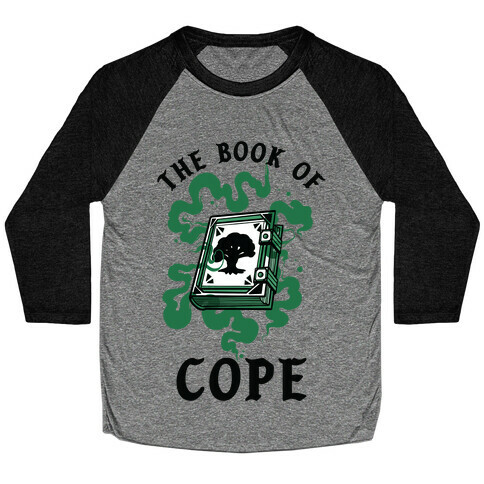 The Book Of Cope Green Magic Baseball Tee