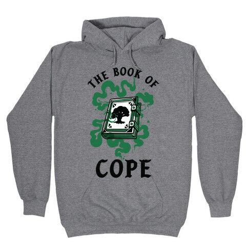 The Book Of Cope Green Magic Hooded Sweatshirt