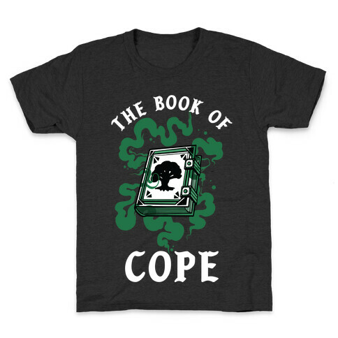 The Book Of Cope Green Magic Kids T-Shirt
