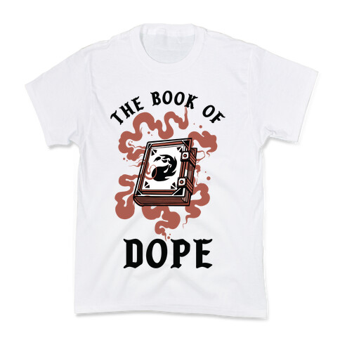 The Book Of Dope Red Magic Kids T-Shirt