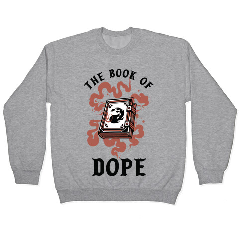 The Book Of Dope Red Magic Pullover