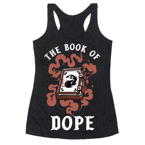 The Book Of Dope Red Magic Racerback Tank Top