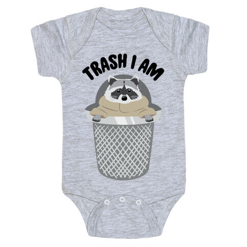 Trash I Am Raccoon Baby Yoda Parody Baby One-Piece