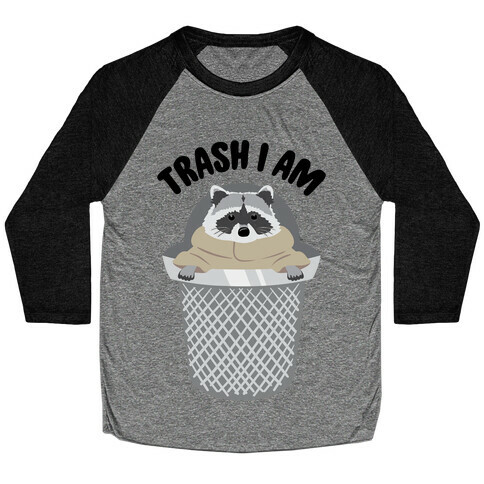 Trash I Am Raccoon Baby Yoda Parody Baseball Tee
