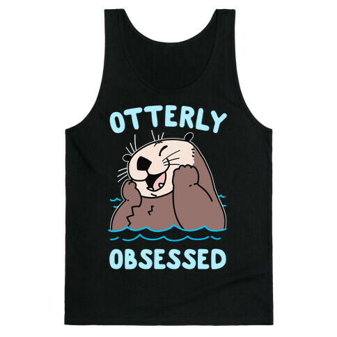 Otterly Obsessed Tank Top