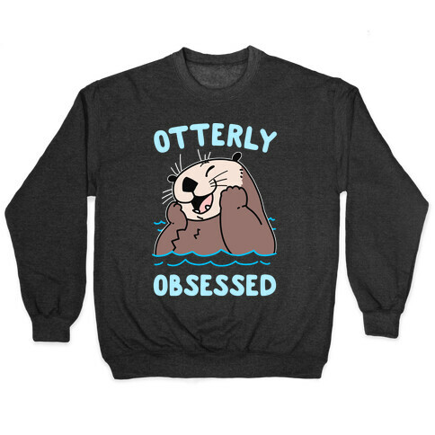 Otterly Obsessed Pullover