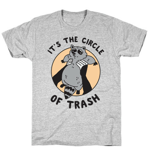 Circle of Trash T-Shirt