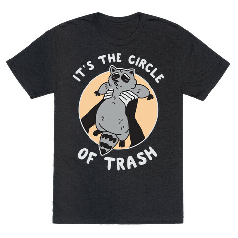 Circle of Trash T-Shirt