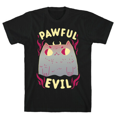 Pawful Evil T-Shirt