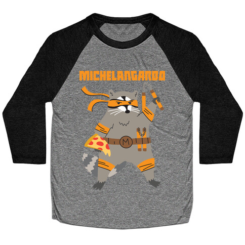 Michelangarbo (Michelangelo Raccoon) Baseball Tee
