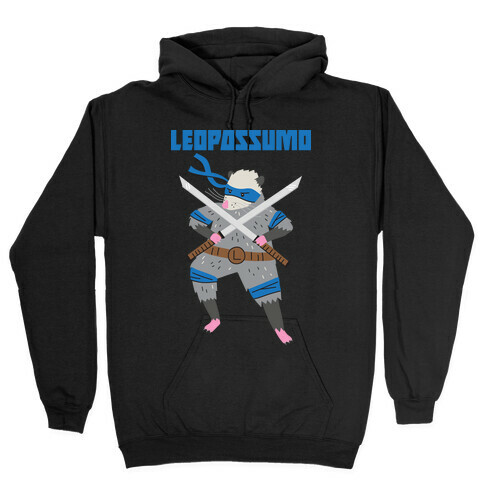 Leopossumo (Leonardo Opossum) Hooded Sweatshirt
