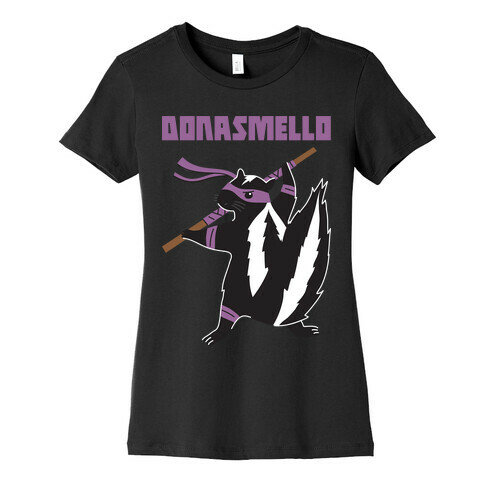 Donasmello (Donatello Skunk) Womens T-Shirt