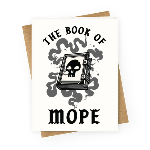 The Book Of Mope Black Magic Greeting Card