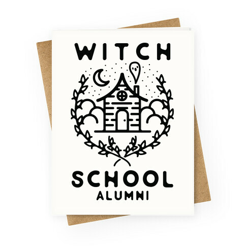 Witch School Alumni Greeting Card