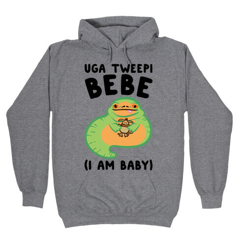 I Am Baby Jabba Parody Hooded Sweatshirt