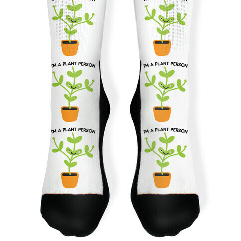I'm A Plant Person Sock