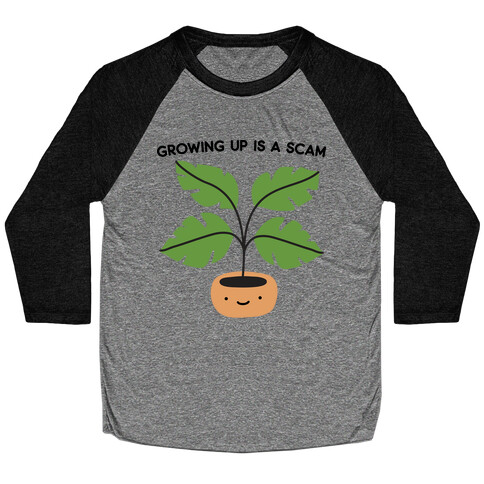 Growing Up Is A Scam Baseball Tee