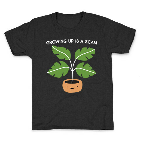 Growing Up Is A Scam Kids T-Shirt