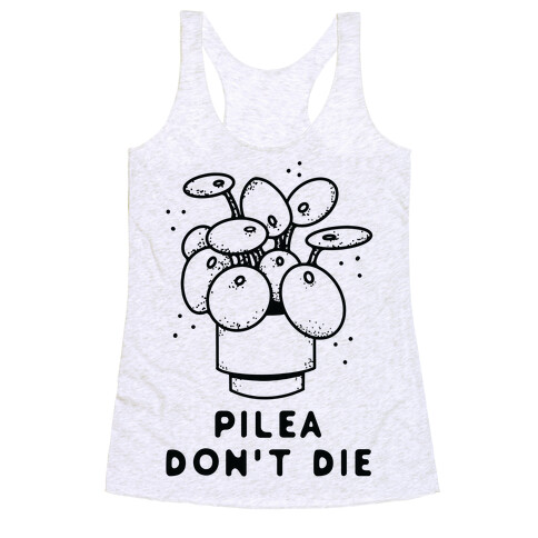 Pilea Don't Die Racerback Tank Top