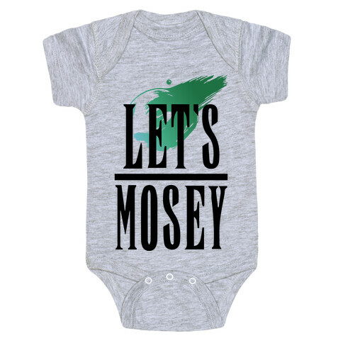 Let's Mosey FF7 Parody Baby One-Piece
